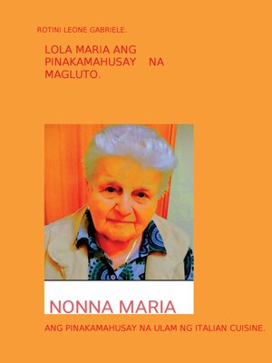 cover image of LOLA MARIA ANG PINAKAMAHUSAY NA MAGLUTO.
